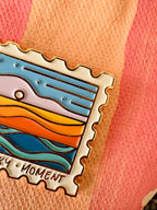 Enjoy Every Moment Enamel Pin